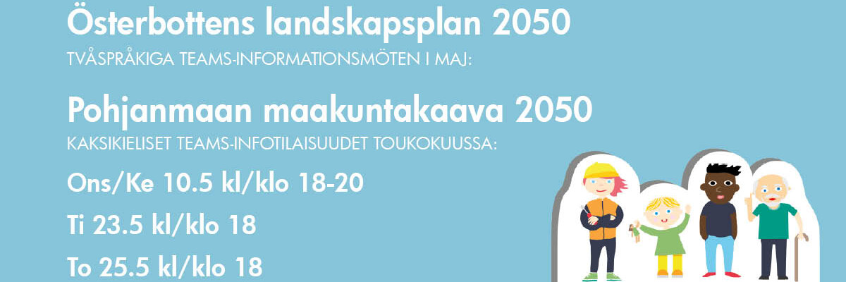 Tvåspråkiga infomöten om landskapsplanen 2050 i maj